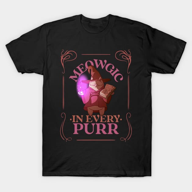 MEOWGIC IN EVERY PURR - MAGIC CAT T-Shirt by Kamran Sharjeel